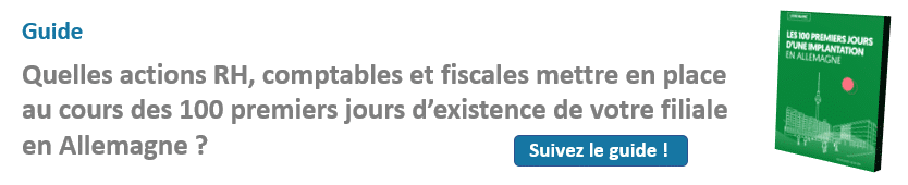 Les 100 premiers jours d'une implantation en Allemagne